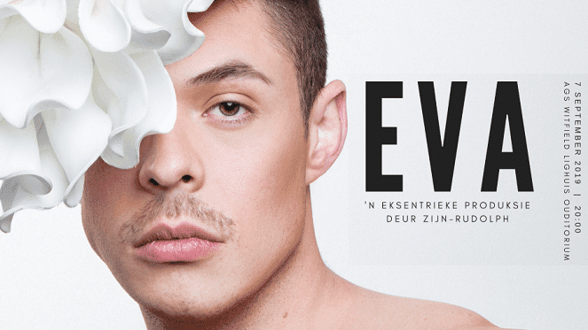 EVA - an eccentric production by Zijn-Rudolph