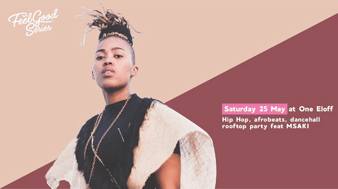 Feel Good Series Presents: Msaki