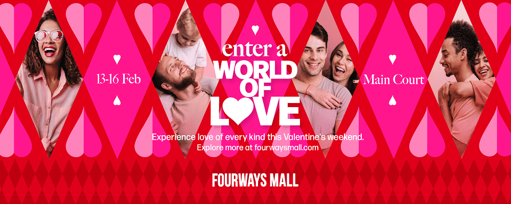 Step into a World of Love at Fourways Mall