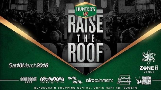 Hunter's Presents Raise The Roof.
