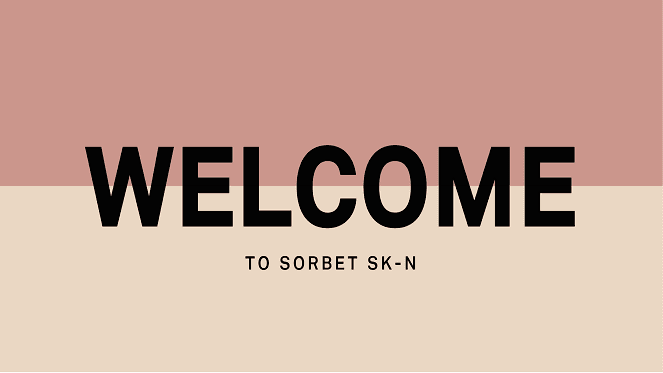 The Brand-New Sorbet SK-N Concept Store Is Here!