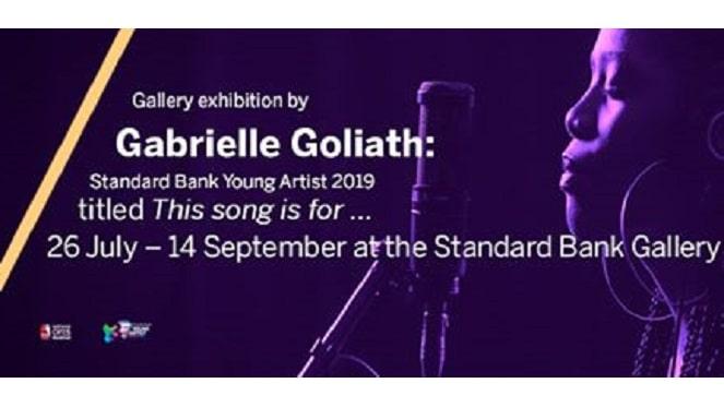 Standard Bank Arts presents Gabrielle Goliath: "This Song is For..."