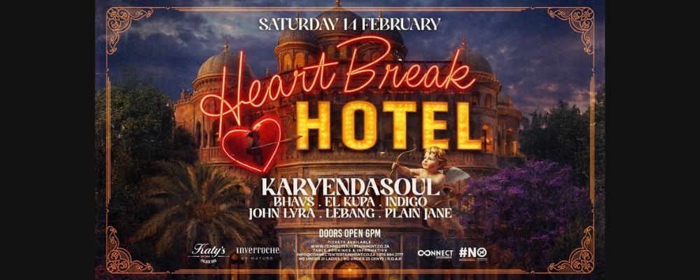 Event: Heartbreak Hotel @ Katy's Palace