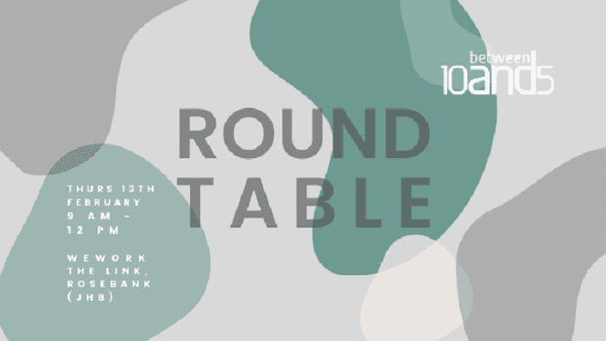 10and5 Presents The Round Table
