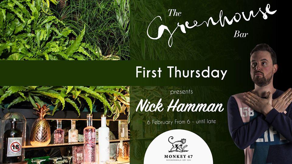 Greenhouse Bar Presents First Thursday With Nick Hamman