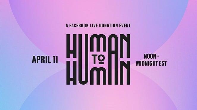 Human To Human 2020 - A Facebook Live Donation Event