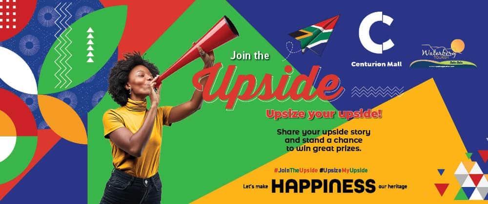 #JoinTheUpside With Centurion Mall & Stand The Chance To WIN!