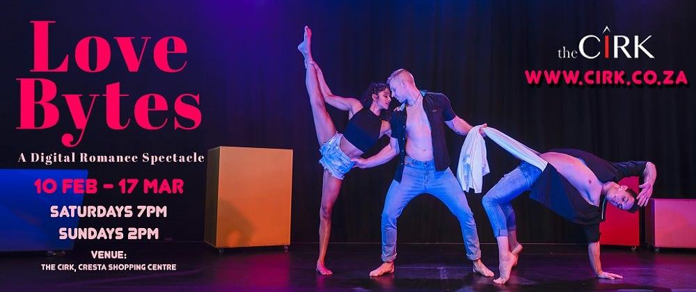 Love Bytes: The Cirk's Must See Tongue-In-Cheek Aerial Show