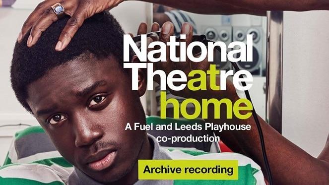 National Theatre Live At Home - Barber Shop Chronicles