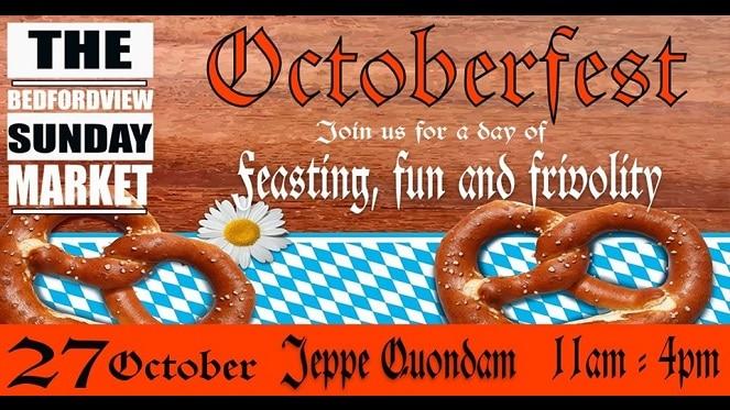 Bedfordview Sunday Market Oktoberfest!