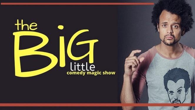 The Big Little Comedy Magic Show