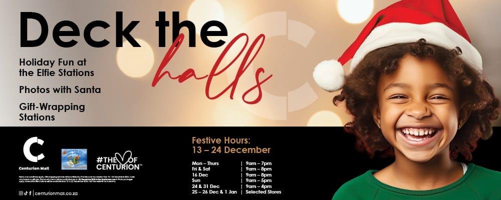 Deck The Halls This Festive Season At Centurion Mall