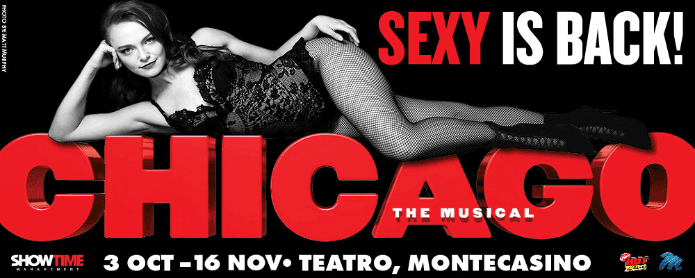CHICAGO The Musical Returns To Montecasino!