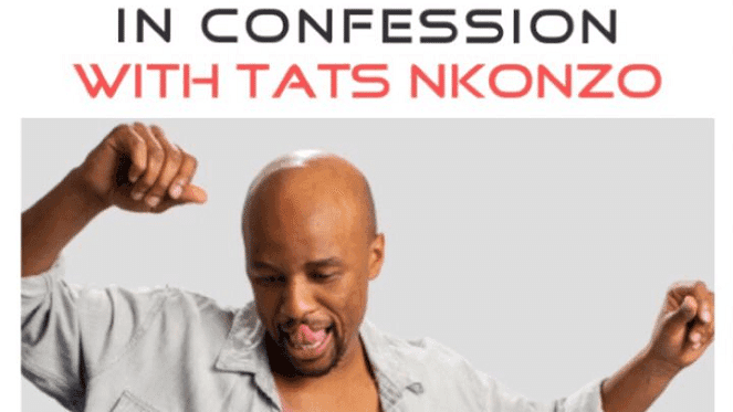 In Confession With Tats Nkonzo At POPArt