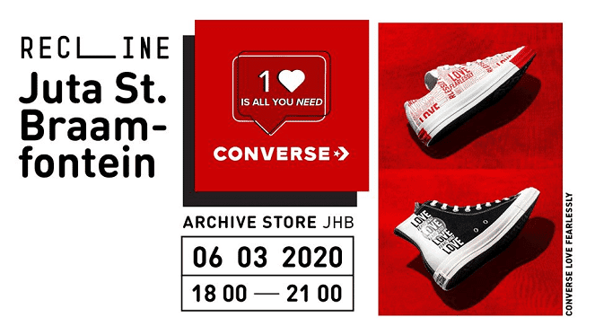 Recline x Converse Love Fearlessly JHB