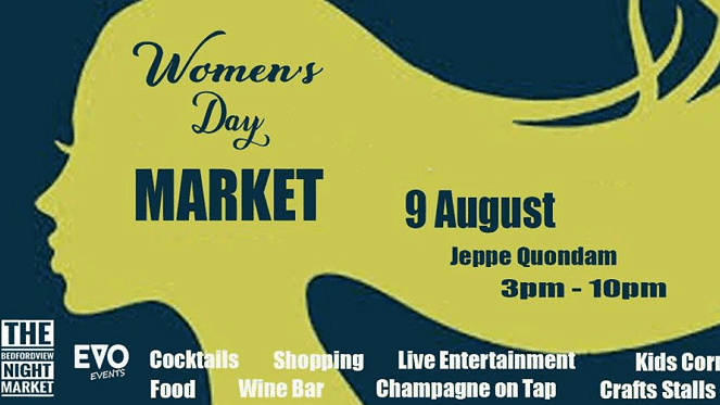 Bedfordview Night Market - Women's Day Market