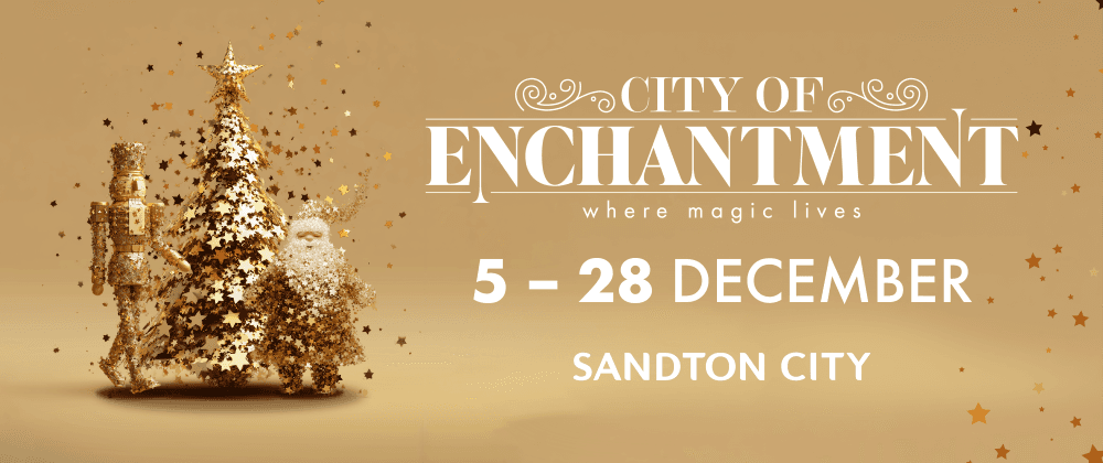 City Of Enchantment At Sandton City