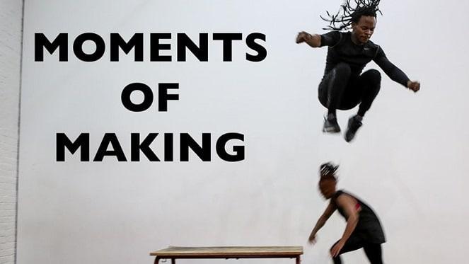 Exhibition | Moments of Making - Centre For The Less Good Idea