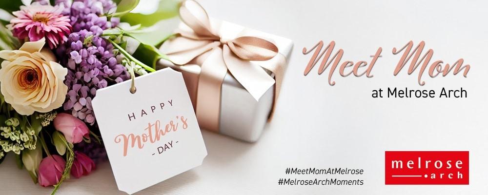 #MeetMomAtMelroseArch This Mother's Day