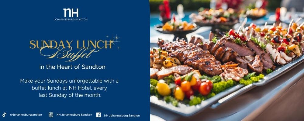 Savour Sundays at NH Sandton: An Exquisite Poolside Buffet Lunch