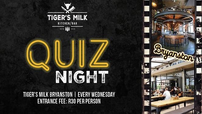 Don't Miss Quiz Night At Tiger's Milk In Bryanston!