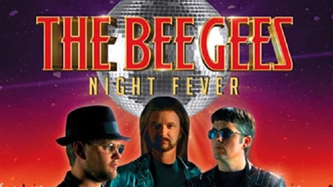 The Bee Gees Night Fever Tribute Concert