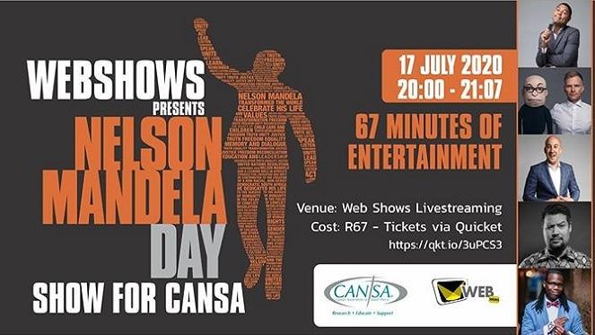 67 Minutes of Entertainment For CANSA