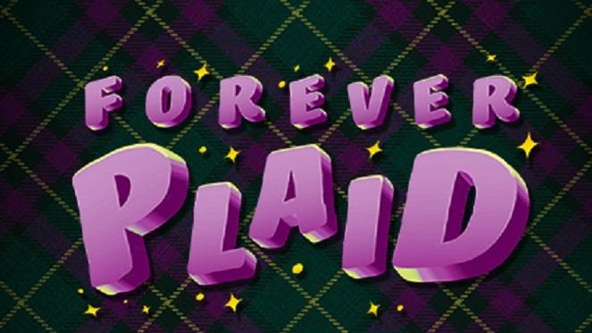 Forever Plaid