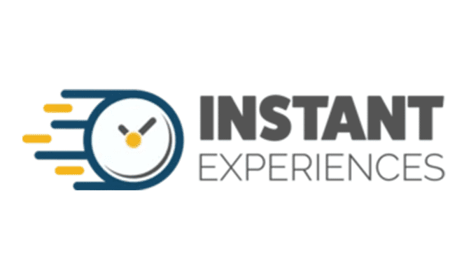 Instant Experiences