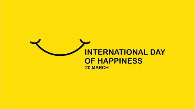 Celebrate International Day Of Happiness