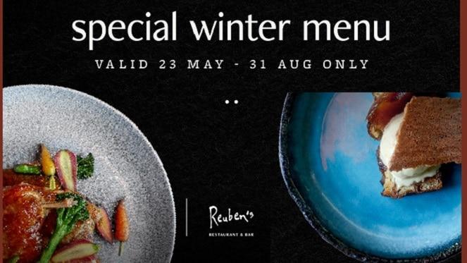 Exciting Winter Menu At Reuben's To Entice Your Senses