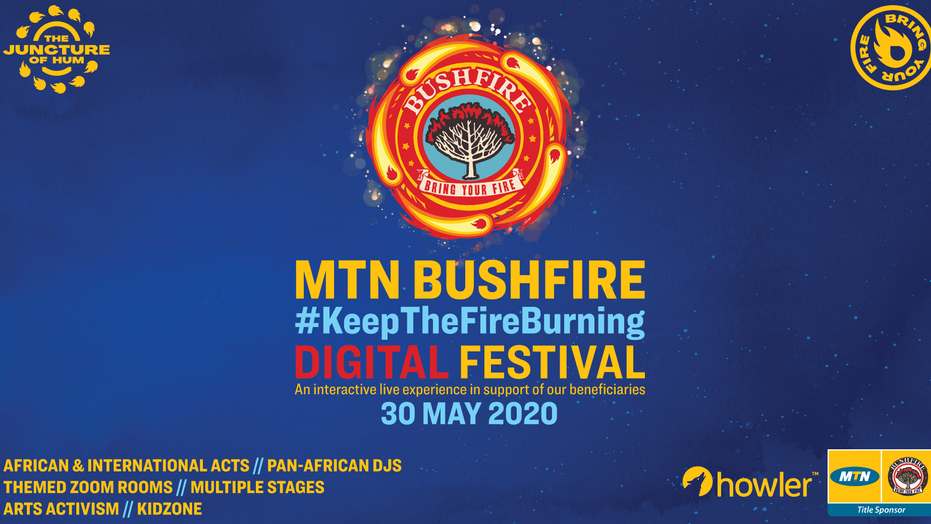MTN Bushfire #KeepTheFireBurning Digital Festival
