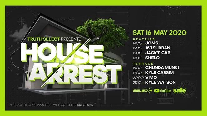 Truth Select Presents House Arrest Online Party