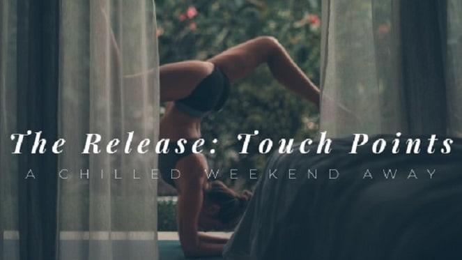 The Release: A Chilled Weekend Away