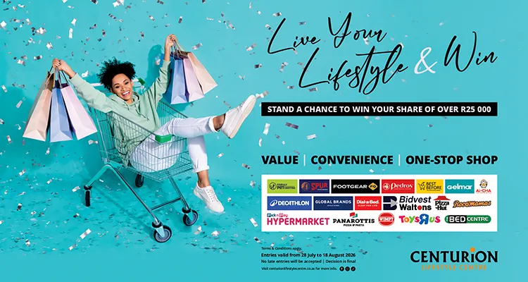 Live Your Lifestyle & Win at Centurion Lifestyle Centre